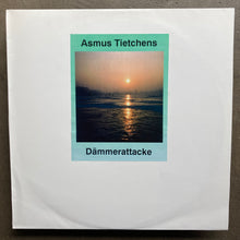 Asmus Tietchens – Dämmerattacke
