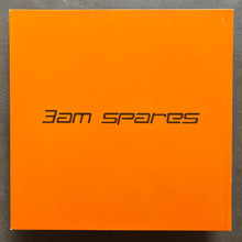 Various – 3AM Spares