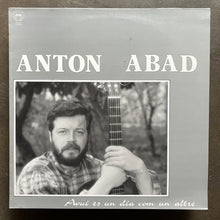 Anton Abad – Avui Es Un Dia Com Un Altre