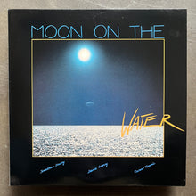 Moon On The Water – Moon On The Water