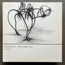 Nax_Acid & Giorgio Gigli – Synthetic Perception