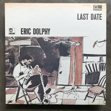 Eric Dolphy = エリック・ドルフィー* – Last Date = ラスト・レコーディング