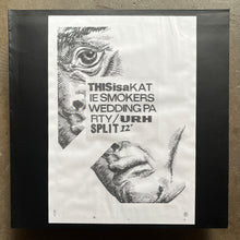Katie Smokers Wedding Party / Urh  – This Is A Split 12"