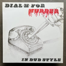 Phil Pratt & The Sunshot Band – Dial ·M· For Murder - In Dub Style