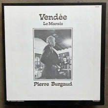 Pierre Burgaud – Vendée/Le Marais