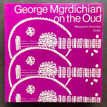George Mgrdichian – George Mgrdichian on the Oud Menachem Dworman Guitar
