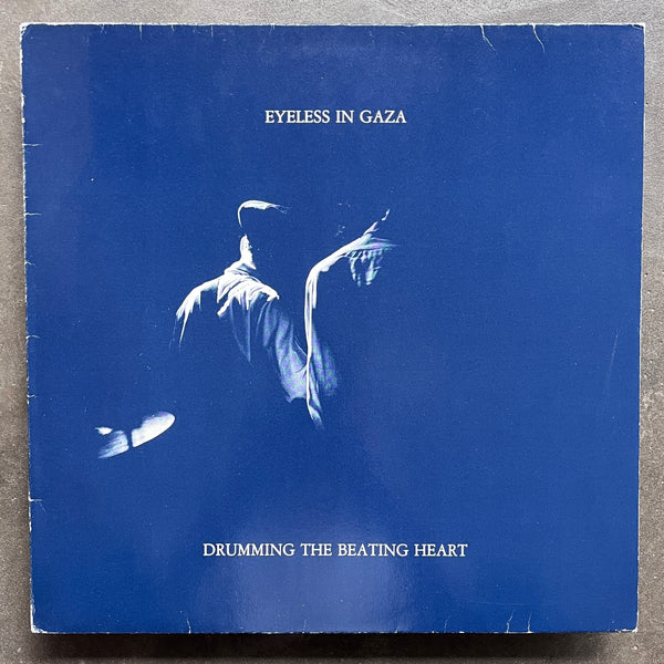 Eyeless In Gaza – Drumming The Beating Heart