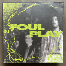 Foul Play – Origins