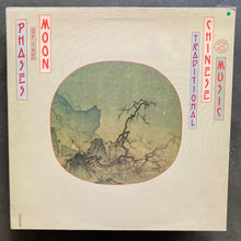Various – Phases Of The Moon - Traditional Chinese Music