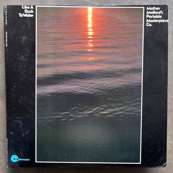 Mother Mallard's Portable Masterpiece Co. – Like A Duck To Water