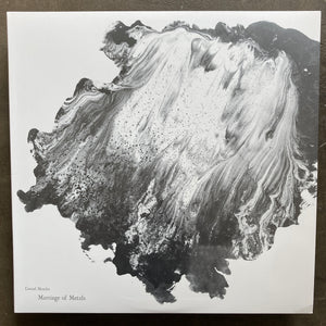 Daniel Menche – Marriage Of Metals