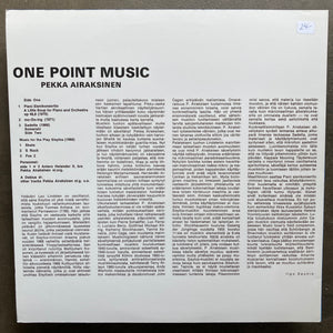 Pekka Airaksinen – One Point Music