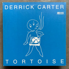 Tortoise / Derrick Carter ‎– Derrick Carter Vs. Tortoise