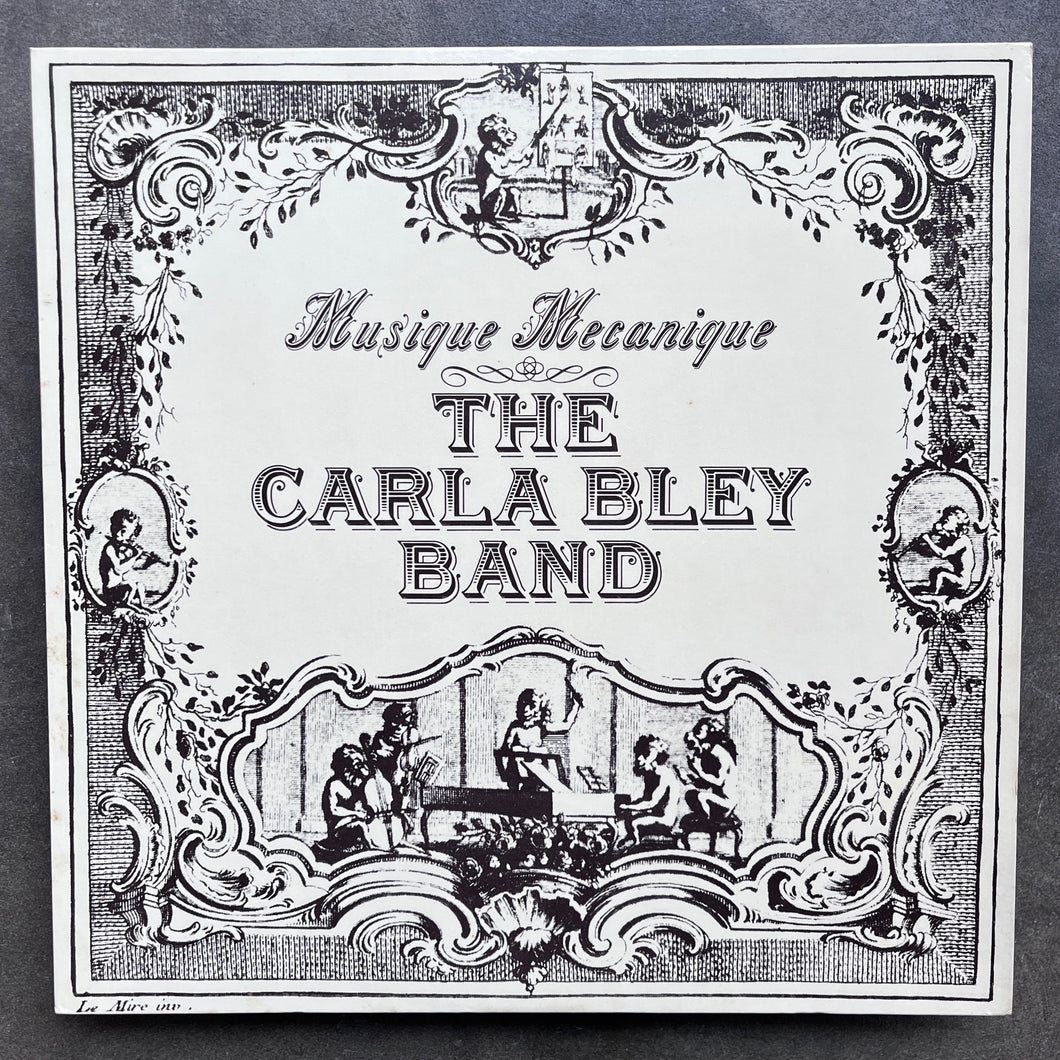 The Carla Bley Band – Musique Mecanique