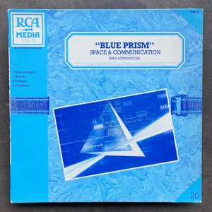 Jean-Louis Ducchi – Blue Prism - Space & Communication