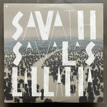 Savath Y Savala – La Llama