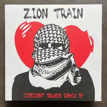 Zion Train – Dissident Sounds Remix EP