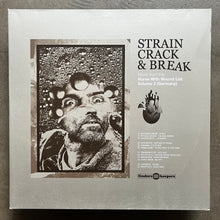 Various – Strain Crack & Break (Music From The Nurse With Wound List Volume 2) (Germany)
