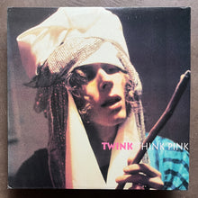 Twink – Think Pink