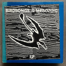 Birdsongs Of The Mesozoic – Birdsongs Of The Mesozoic EP