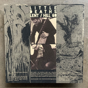 Little Deaths – Lent / Hill 60 (10" lathe)