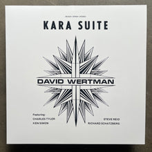 David Wertman – Kara Suite
