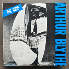 Arthur Blythe – The Grip