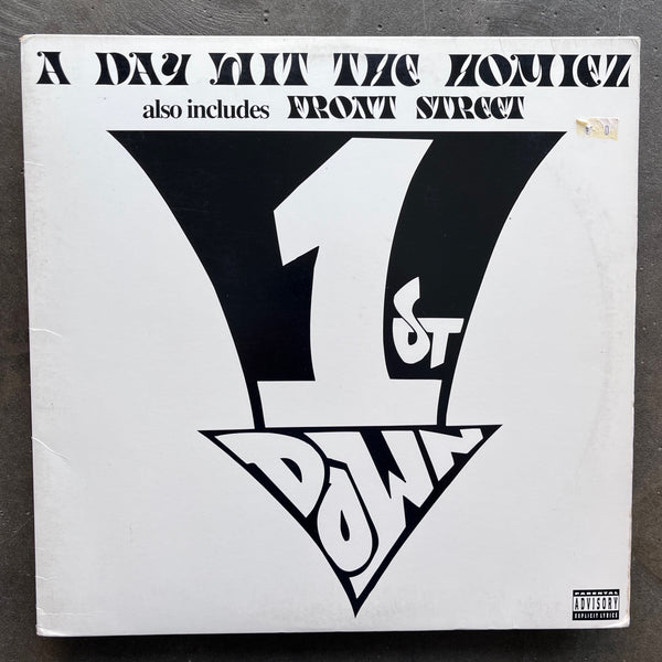 1st Down – A Day Wit The Homiez