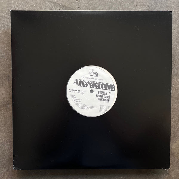 AK Skills – One Life Ta Live / East Ta West