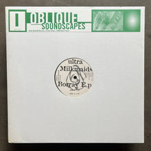 Ultra Milkmaids – Borray E.P.