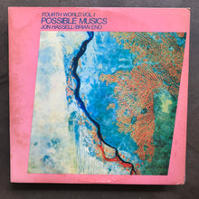 Jon Hassell / Brian Eno ‎– Fourth World Vol. 1 - Possible Musics