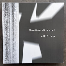 Floating Di Morel, ULF / Fdm – Floating Di Morel, Ulf / Fdm