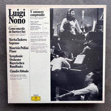 Luigi Nono – Como Una Ola De Fuerza Y Luz / Y Entonces Comprendió