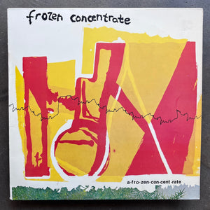 Frozen Concentrate – A•Fro•Zen•Con•Cent•Rate