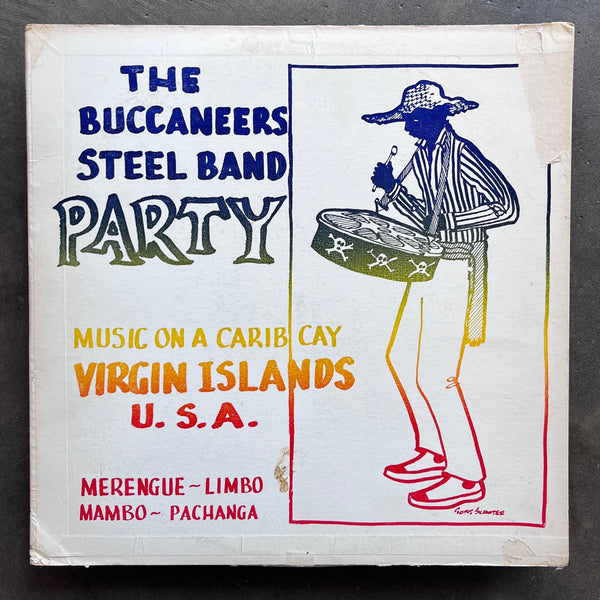 Buccaneers Steel Band – The Buccaneers Steel Band Party