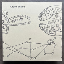 Futuro Antico ‎– Futuro Antico