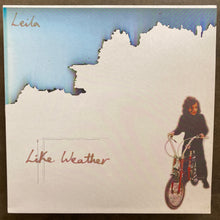 Leila – Like Weather