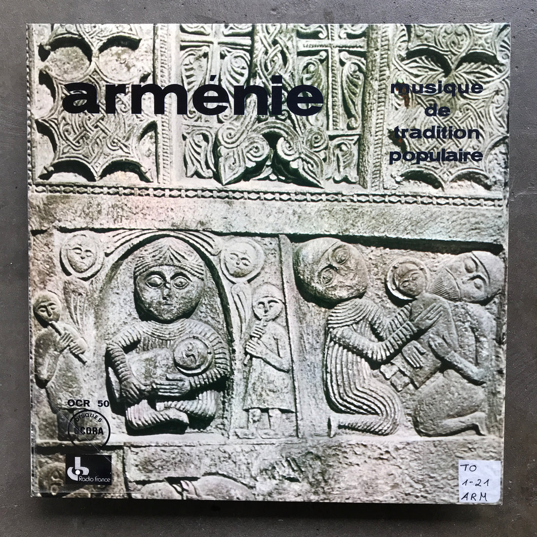 Various – Arménie: Musique De Tradition Populaire