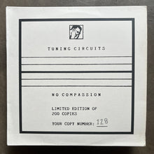 Tuning Circuits – No Compassion