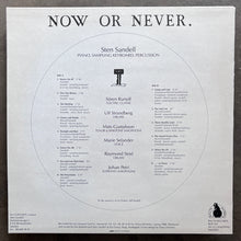 Sten Sandell – Now Or Never