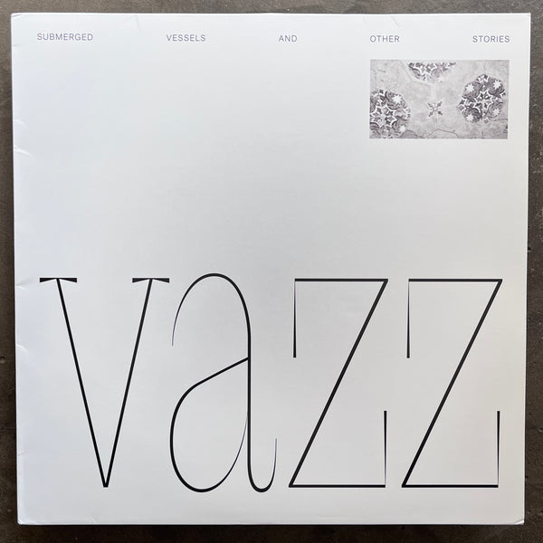 Vazz / Hugh Small ‎– Submerged Vessels And Other Stories / Piano Music (2014 - 2016)