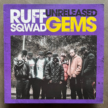 Ruff Sqwad – Unreleased Gems