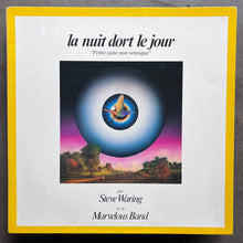 Steve Waring Et Le Marvelous Band – La Nuit Dort Le Jour "Petite Suite Non Sensique"