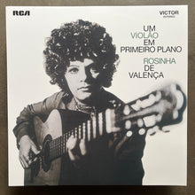Rosinha De Valença – Um Violão Em Primeiro Plano
