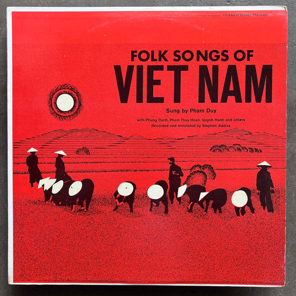 Pham Duy – Folk Songs Of Vietnam
