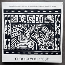 Henry Kuntz – Cross-Eyed Priest