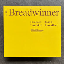 Graham Lambkin / Jason Lescalleet – The Breadwinner