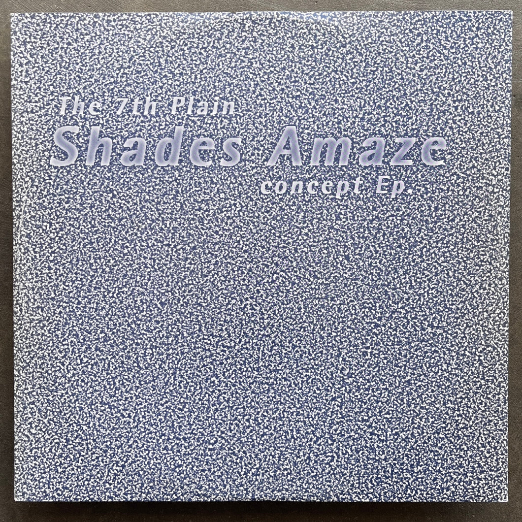 The 7th Plain – Shades Amaze Concept Ep.