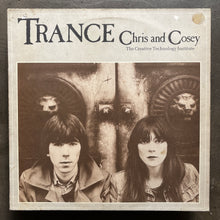 Chris & Cosey ‎– Trance