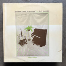Cesar Camargo Mariano & Helio Delmiro – Samambaia